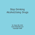 Stop Drinking Alcohol/Using Drugs